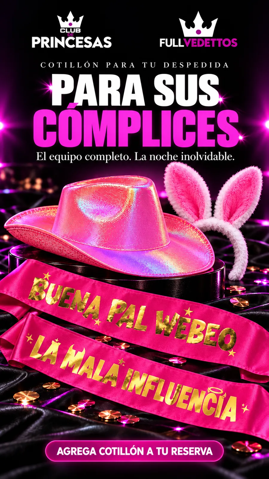 Para sus cómplices — cotillón de despedida